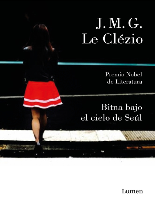 Title details for Bitna bajo el cielo de Seúl by J.M.G. Le Clézio - Wait list